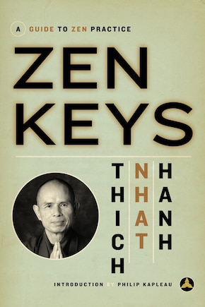 Zen Keys: A Guide To Zen Practice