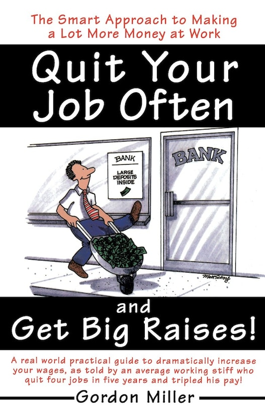 Couverture_Quit Your Job Often And Get Big Raises!