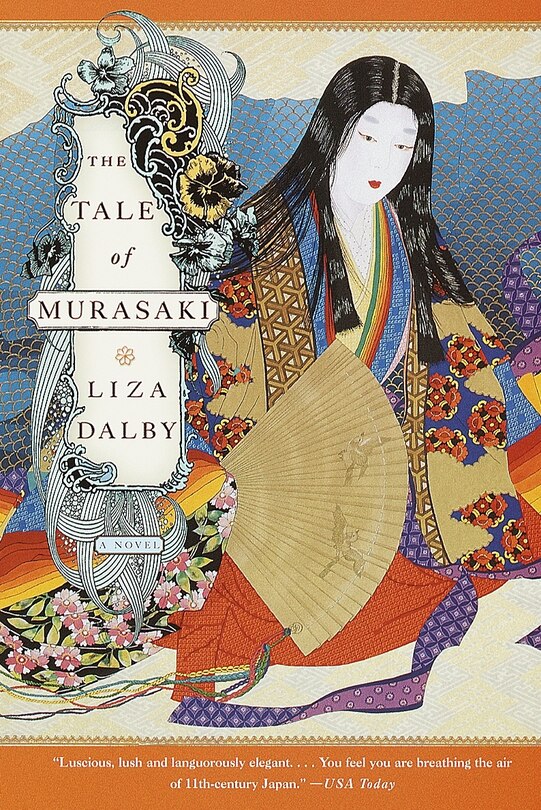 The Tale Of Murasaki: A Novel