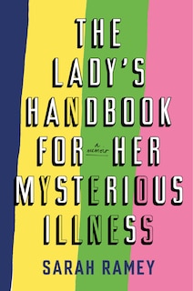 Front cover_LADYS HANDBK FOR HER MYSTERIOUS ILLNESS