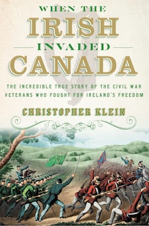Couverture_When The Irish Invaded Canada
