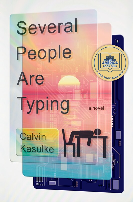 Front cover_Several People Are Typing: A GMA Book Club Pick