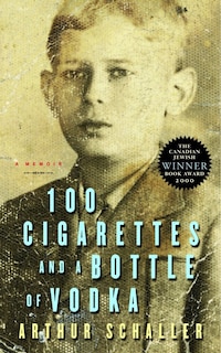 Front cover_100 Cigarettes and a Bottle of Vodka