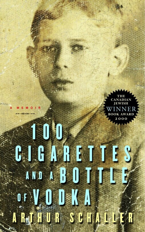 Front cover_100 Cigarettes and a Bottle of Vodka