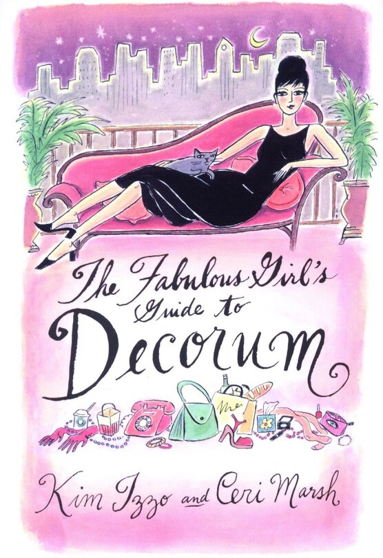 Front cover_The Fabulous Girl's Guide to Decorum