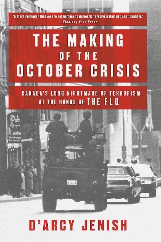 Front cover_The Making Of The October Crisis