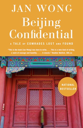 Beijing Confidential: A Tale Of Comrades Lost And Found