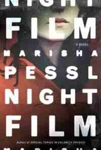 Night Film: A Novel by Marisha Pessl