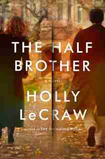 The Half Brother by Holly Lecraw