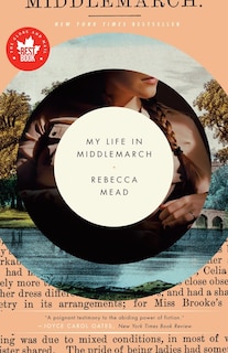 Front cover_My Life In Middlemarch