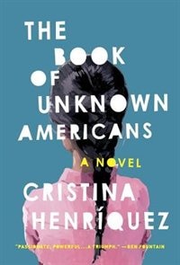 Couverture_The Book Of Unknown Americans