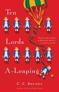 Ten Lords A-Leaping: A Father Christmas Mystery de C.c. Benison
