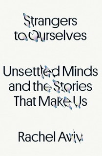 Front cover_Strangers To Ourselves
