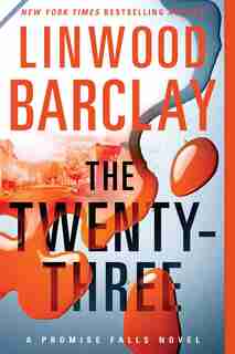 The Twenty-three by Linwood Barclay