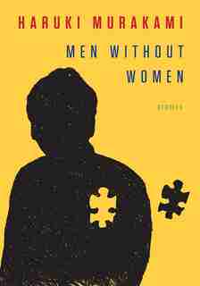 Men Without Women: Stories by Haruki Murakami