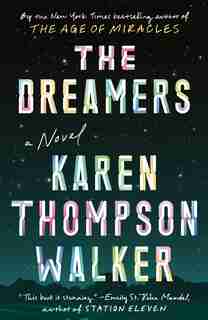 The Dreamers by Karen Thompson Walker