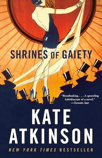 Shrines of Gaiety: A Novel