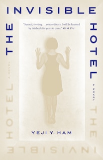 Front cover_The Invisible Hotel