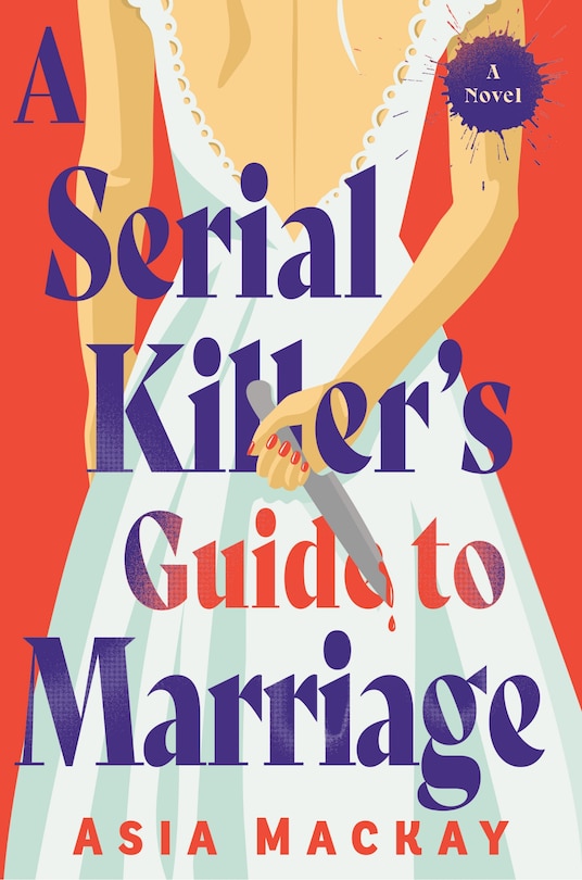 Front cover_A Serial Killer's Guide to Marriage
