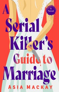 Couverture_A Serial Killer's Guide to Marriage