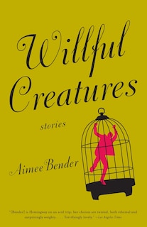Front cover_Willful Creatures