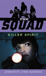 Front cover_The Squad: Killer Spirit