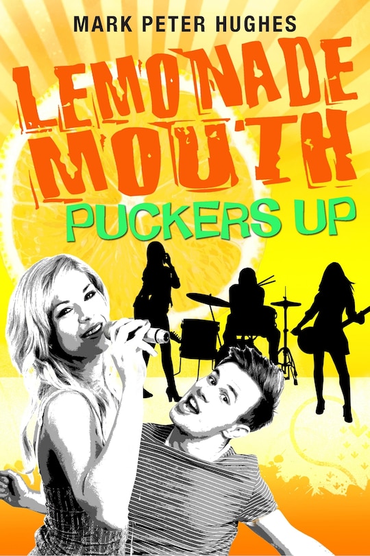 Front cover_Lemonade Mouth Puckers Up