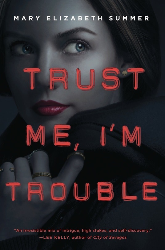 Couverture_Trust Me, I'm Trouble