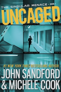 Couverture_Uncaged (the Singular Menace, 1)