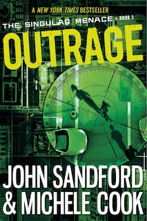 Front cover_Outrage (the Singular Menace, 2)