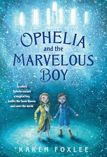 Couverture_Ophelia And The Marvelous Boy