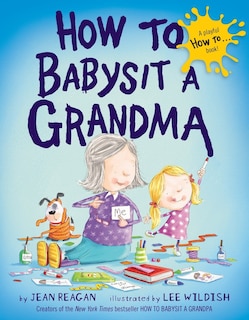 Couverture_How To Babysit A Grandma