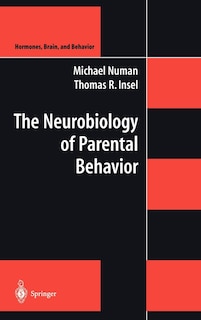 Front cover_The Neurobiology of Parental Behavior