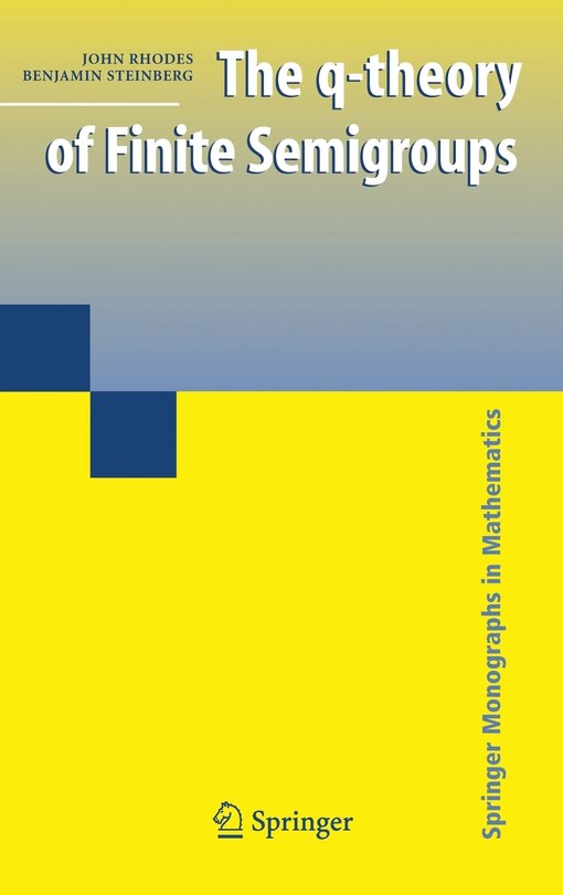 Couverture_The q-theory of Finite Semigroups