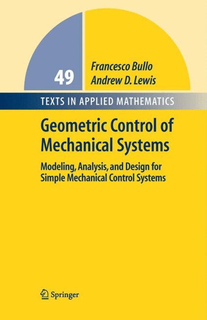 Front cover_Geometric Control Of Mechanical Systems