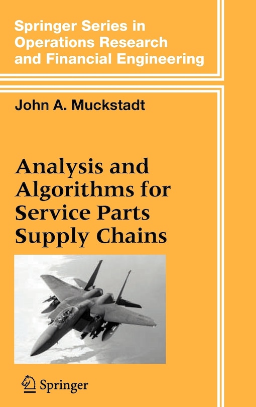 Front cover_Analysis and Algorithms for Service Parts Supply Chains