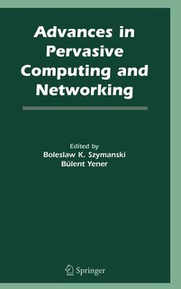 Front cover_Advances in Pervasive Computing and Networking
