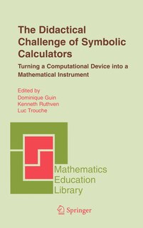 Front cover_The Didactical Challenge Of Symbolic Calculators
