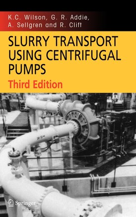 Slurry Transport Using Centrifugal Pumps