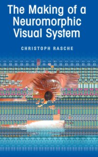 Front cover_The Making of a Neuromorphic Visual System