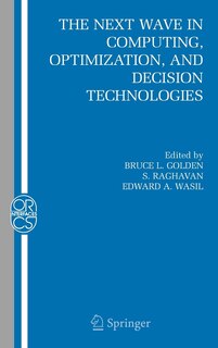 Front cover_The Next Wave in Computing, Optimization, and Decision Technologies
