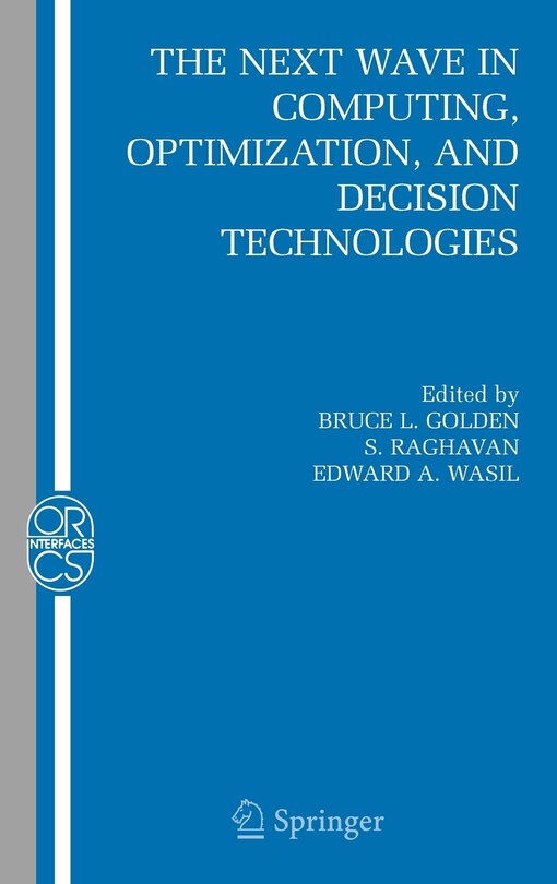 Front cover_The Next Wave in Computing, Optimization, and Decision Technologies