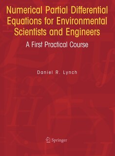 Couverture_Numerical Partial Differential Equations for Environmental Scientists and Engineers