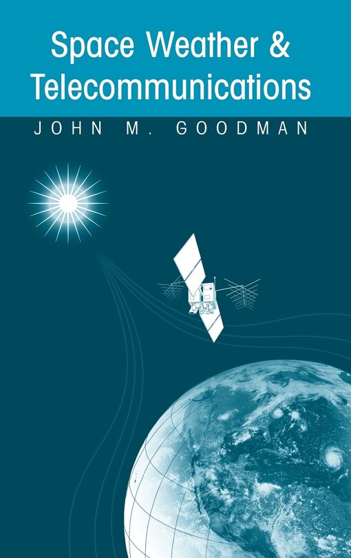 Front cover_Space Weather And Telecommunications