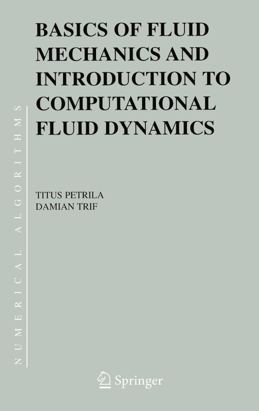 Front cover_Basics Of Fluid Mechanics And Introduction To Computational Fluid Dynamics