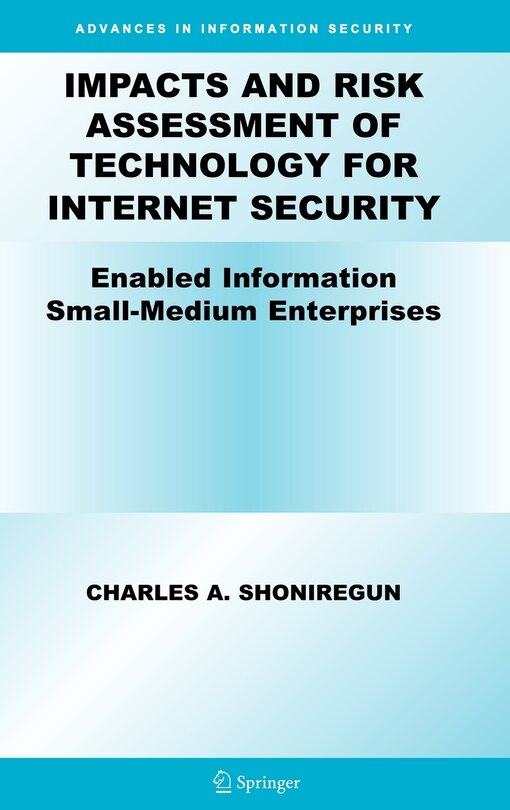 Front cover_Impacts And Risk Assessment Of Technology For Internet Security