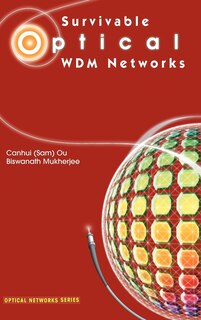 Front cover_Survivable Optical WDM Networks