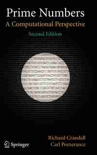 Prime Numbers: A Computational Perspective by Richard Crandall
