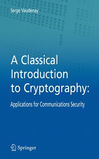 Front cover_A Classical Introduction to Cryptography