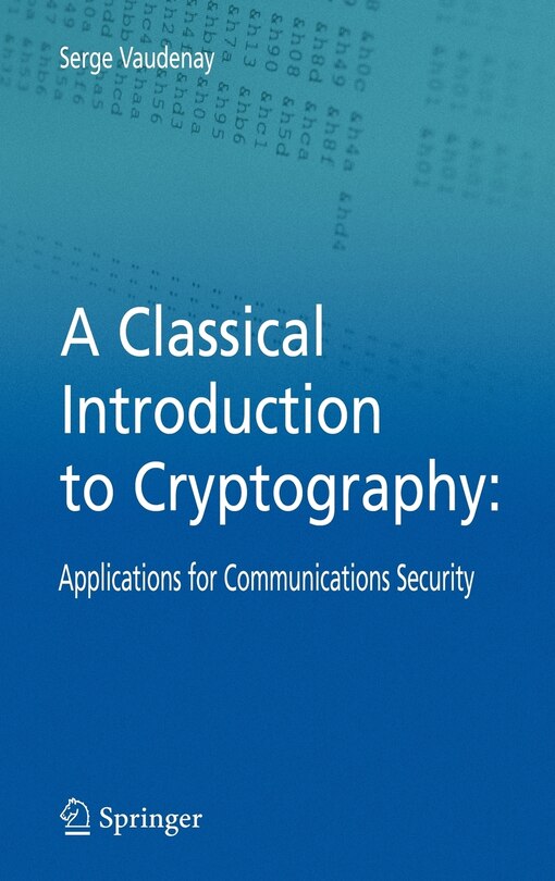 Front cover_A Classical Introduction to Cryptography